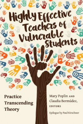 Carte Highly Effective Teachers of Vulnerable Students Mary Poplin