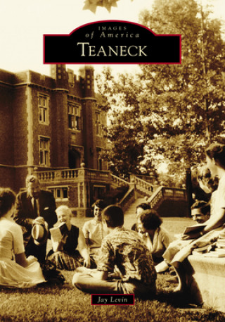 Knjiga Teaneck Jay Levin