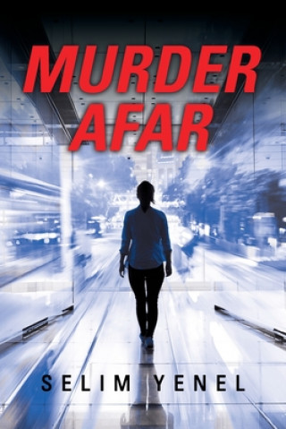 Knjiga Murder Afar Selim Yenel