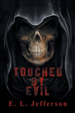 Buch Touched By Evil E. L. Jefferson