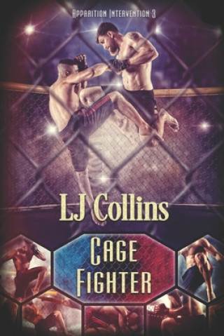 Knjiga Cage Fighter Lj Collins
