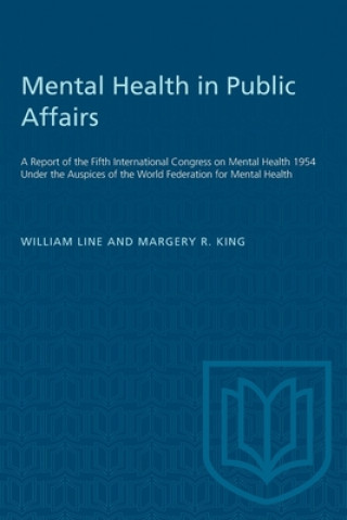 Könyv Mental Health in Public Affairs Margery King