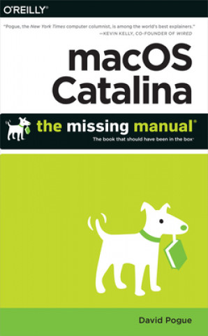 Carte macOS Catalina: The Missing Manual David Pogue