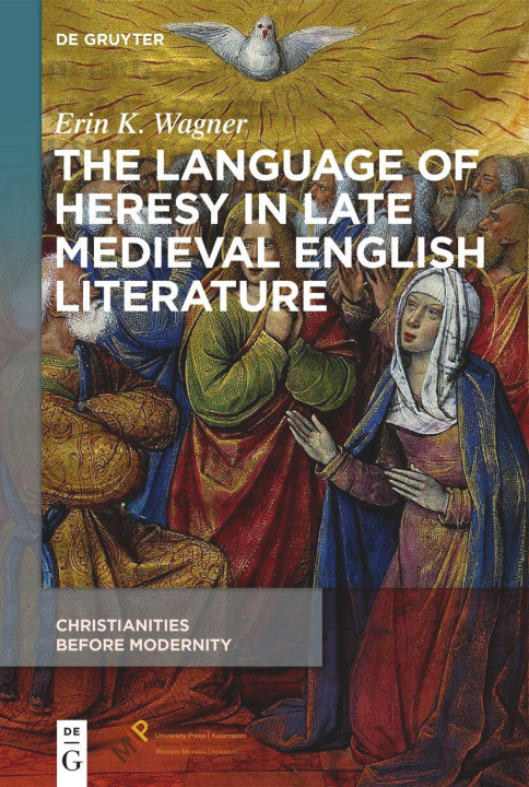 Książka The Language of Heresy in Late Medieval English Literature 