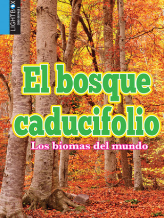 Buch Los Bosques Caducifolios 