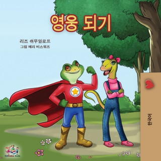 Kniha Being a Superhero -Korean edition Kidkiddos Books