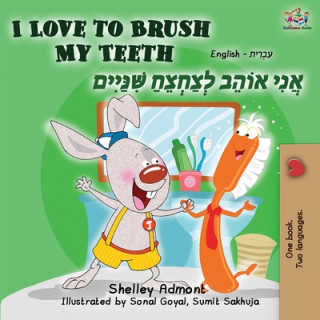 Könyv I Love to Brush My Teeth (English Hebrew Bilingual Book) Kidkiddos Books