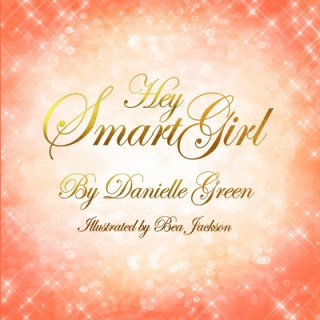 Βιβλίο Hey Smart Girl Bea Jackson