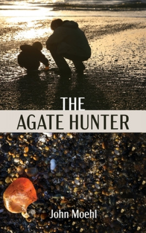 Buch Agate Hunter John Moehl