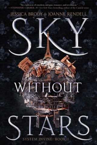 Kniha Sky Without Stars Joanne Rendell