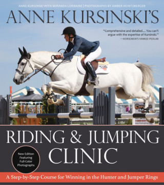 Carte Anne Kursinski's Riding and Jumping Clinic 