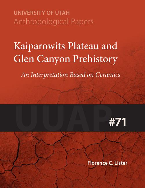 Könyv Kaiparowits Plateau and Glen Canyon Prehistory 