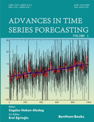 Kniha Advances in Time Series Forecasting: Volume 1 