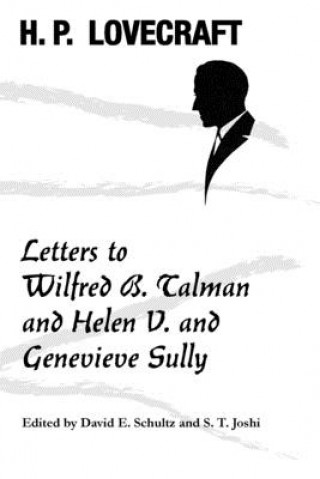 Książka Letters to Wilfred B. Talman and Helen V. and Genevieve Sully David E. Schultz