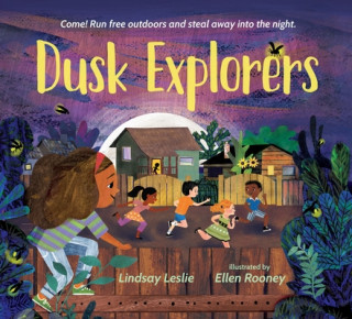 Knjiga Dusk Explorers Ellen Rooney