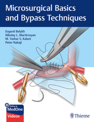 Könyv Microsurgical Basics and Bypass Techniques Evgenii Belykh