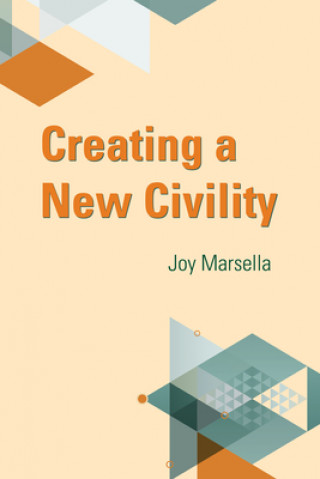 Knjiga Creating a New Civility 