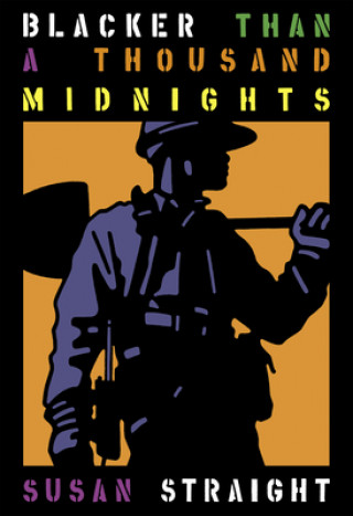 Buch Blacker Than a Thousand Midnights Susan Straight
