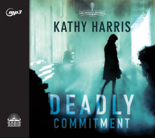 Digitalno Deadly Commitment Kathy Harris