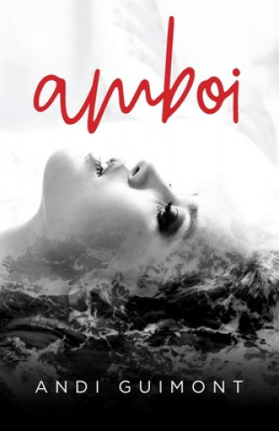 Kniha Amboi Andi Guimont