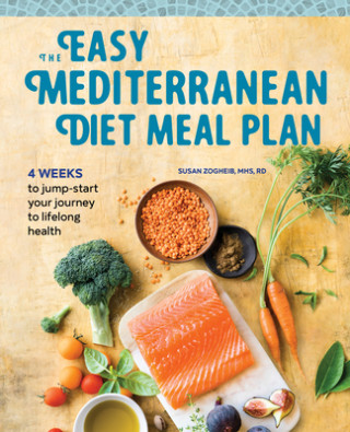 Книга The Easy Mediterranean Diet Meal Plan: 4 Weeks to Jump-Start Your Journey to Lifelong Health 