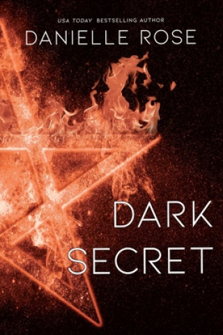 Knjiga Dark Secret: Darkhaven Saga Book 1volume 1 Rose