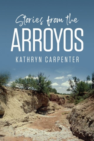 Livre Stories from the Arroyos 