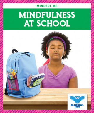Kniha Mindfulness at School 