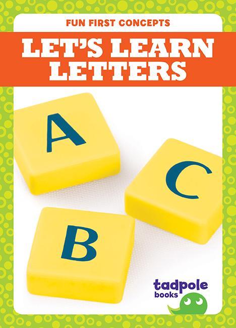 Könyv Let's Learn Letters Anna C. Peterson
