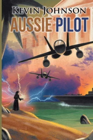 Libro Aussie Pilot Kevin Johnson