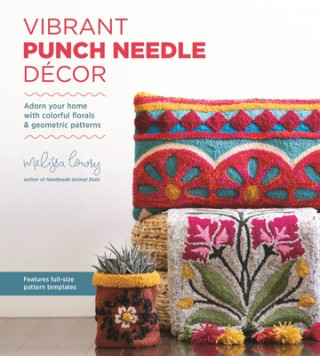 Kniha Vibrant Punch Needle Decor 