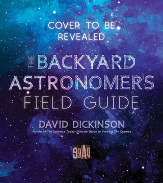 Książka Backyard Astronomer's Field Guide 