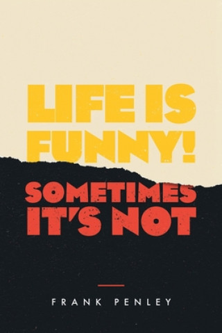 Knjiga Life is Funny! Frank Penley