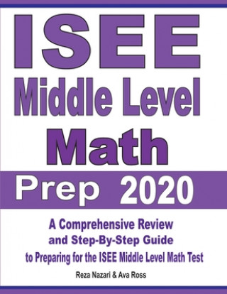 Livre ISEE Middle Level Math Prep 2020 Ava Ross