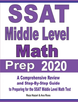 Knjiga SSAT Middle Level Math Prep 2020 Ava Ross