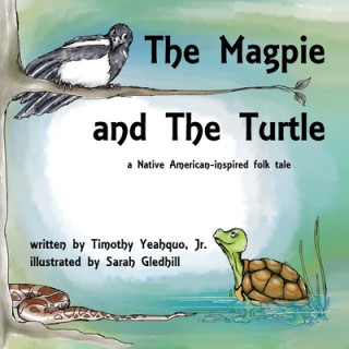 Książka Magpie and the Turtle Sarah Gledhill