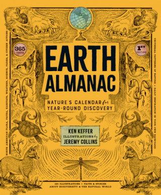 Könyv Earth Almanac: Nature's Calendar for Year-Round Discovery Jeremy Collins