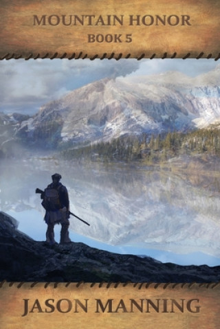 Knjiga Mountain Honor Jason Manning
