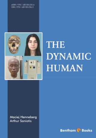 Knjiga Dynamic Human Maciej Henneberg