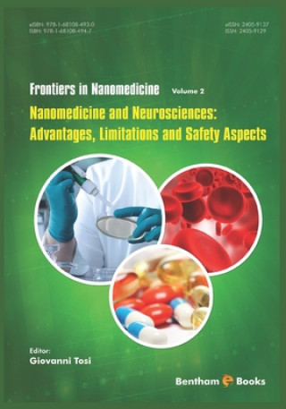 Книга Nanomedicine and Neurosciences: Advantages, Limitations and Safety Aspects 