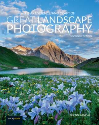 Βιβλίο Art, Science, and Craft of Great Landscape Photography 