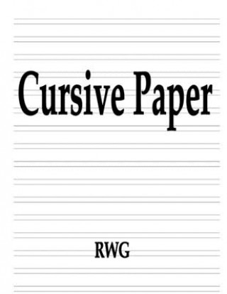Knjiga Cursive Paper Rwg