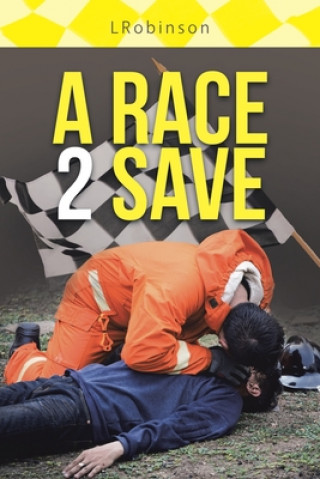 Knjiga Race 2 Save Lrobinson