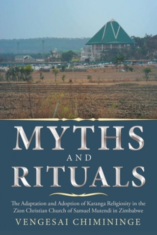 Könyv Myths and Rituals 