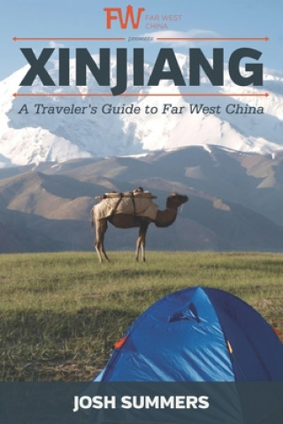 Carte Xinjiang: A Traveler's Guide to Far West China 