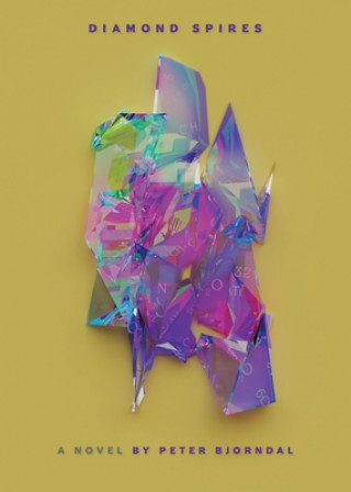 Knjiga Diamond Spires Peter Bjorndal