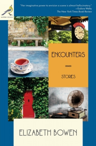 Knjiga Encounters Elizabeth Bowen