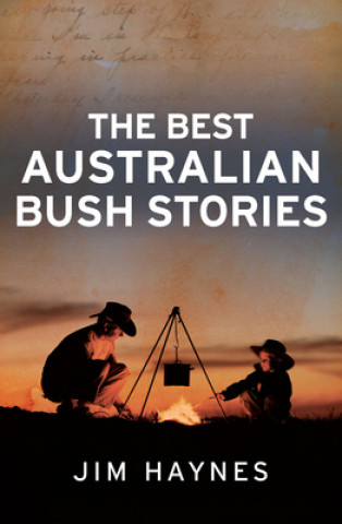 Carte The Best Australian Bush Stories 