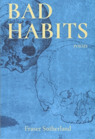 Kniha Bad Habits: Poems 