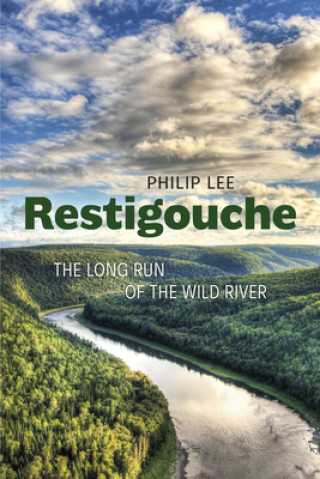 Knjiga Restigouche Philip Lee